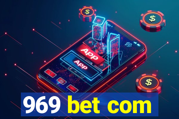 969 bet com